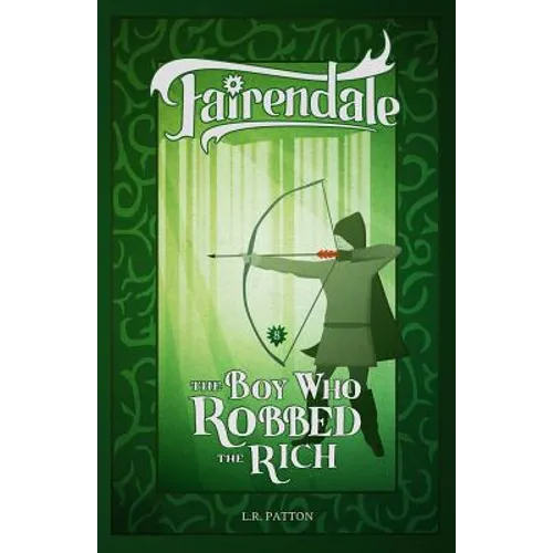 The Boy Who Robbed the Rich - Paperback