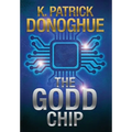The GODD Chip - Hardcover