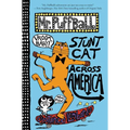 Mr. Puffball: Stunt Cat Across America - Hardcover
