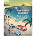 Angels in Uniform Children's book: Ángeles con Uniforme Versión infantil - Paperback