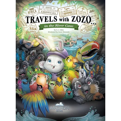 Travels with Zozo...in the River Cave - Hardcover