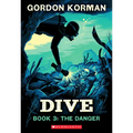 Dive #3: The Danger: Volume 3 - Paperback