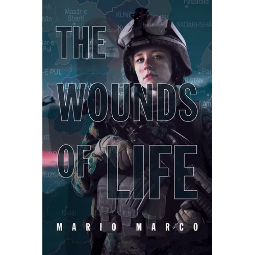 The Wounds of Life