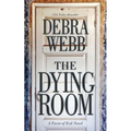 The Dying Room: A Faces of Evil Novel - Paperback