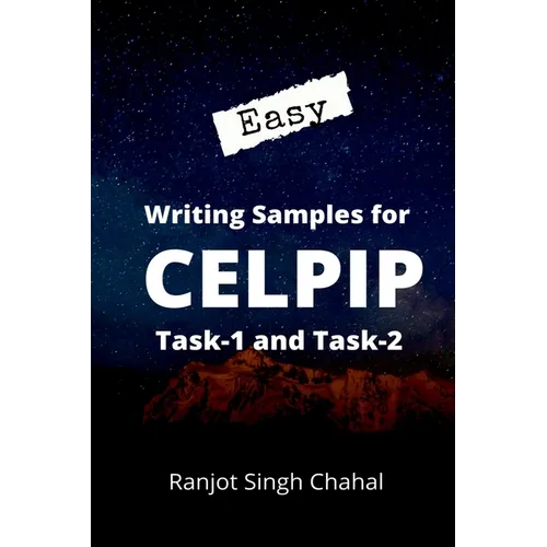 Easy Writing Samples for CELPIP Task-1 and Task-2 - Paperback