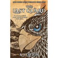 The Last Guard - Paperback