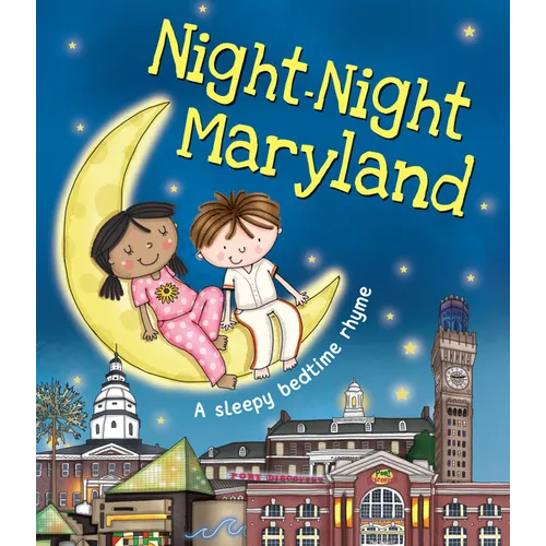 Night-Night Maryland - Board Book