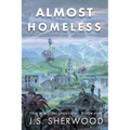 Almost Homeless - Paperback