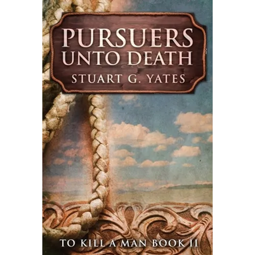 Pursuers Unto Death - Paperback