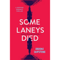 Some Laneys Died: A Skipping Sideways Thriller - Paperback