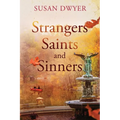 Strangers Saints and Sinners - Paperback