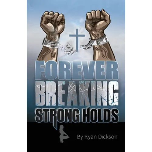 Forever Breaking Strongholds - Paperback