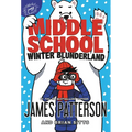 Middle School: Winter Blunderland - Hardcover