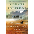 A Sharp Solitude: A Novel of Suspense - Paperback