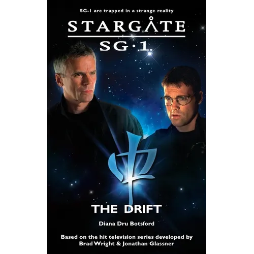 STARGATE SG-1 The Drift - Paperback