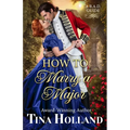 How to Marry a Major