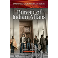 Bureau of Indian Affairs - Paperback