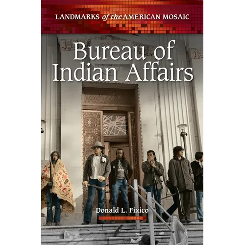 Bureau of Indian Affairs - Paperback