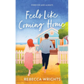 Feels Like Coming Home - Paperback