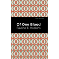 Of One Blood - Hardcover