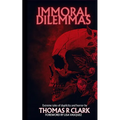 Immoral Dilemmas - Paperback