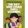The Boy Who Could Smell Warming - Paperback