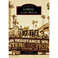 LGBTQ+ Long Beach - Paperback