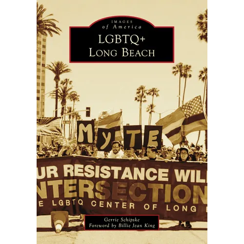 LGBTQ+ Long Beach - Paperback