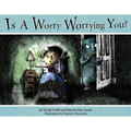 Is a Worry Worrying You? - Paperback