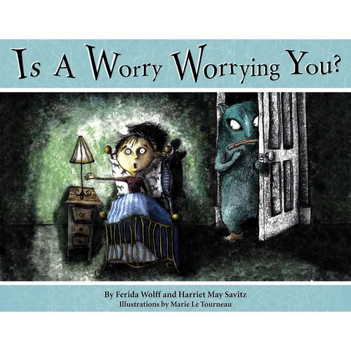 Is a Worry Worrying You? - Paperback