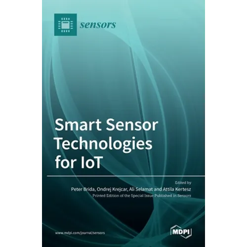 Smart Sensor Technologies for IoT - Hardcover