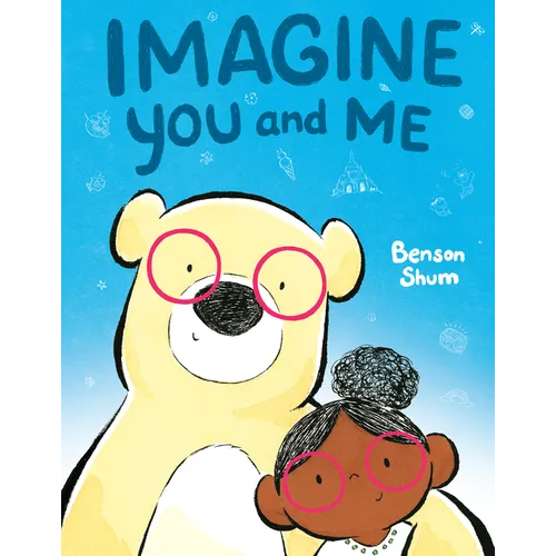 Imagine You and Me - Hardcover