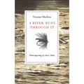 A River Runs Through It - Hardcover