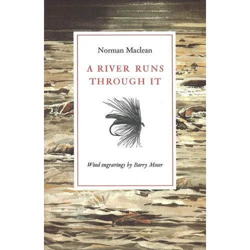 A River Runs Through It - Hardcover