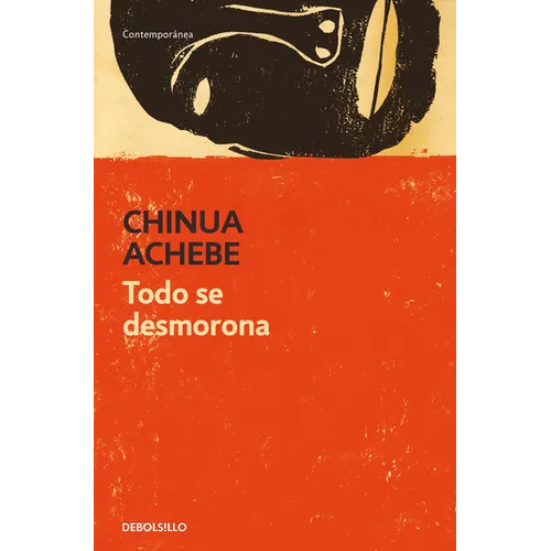 Todo Se Desmorona / Things Fall Apart - Paperback