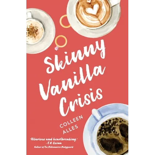 Skinny Vanilla Crisis - Paperback