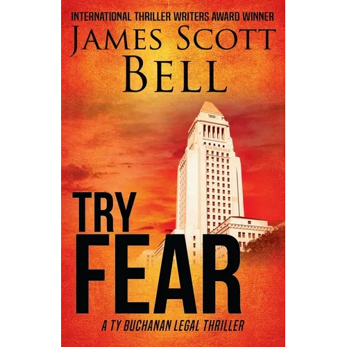 Try Fear (Ty Buchanan Legal Thriller #3)