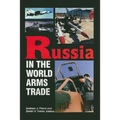Russia in the World Arms Trade - Paperback