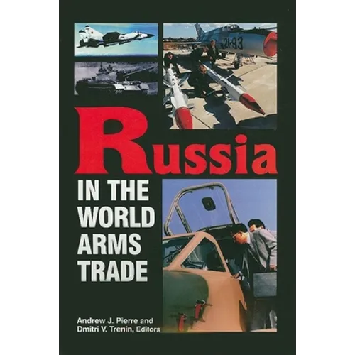 Russia in the World Arms Trade - Paperback
