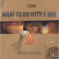 What to Do with a Box - Board Book