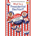 What Is a Presidential Election?: 2024 Edition - Paperback