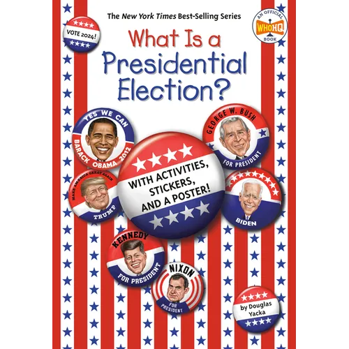 What Is a Presidential Election?: 2024 Edition - Paperback