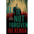All Is Not Forgiven - Paperback