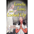 Lonely, Lost, and Locked Up - Paperback