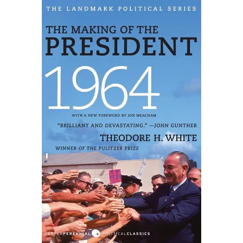The Making of the President 1964 - Paperback