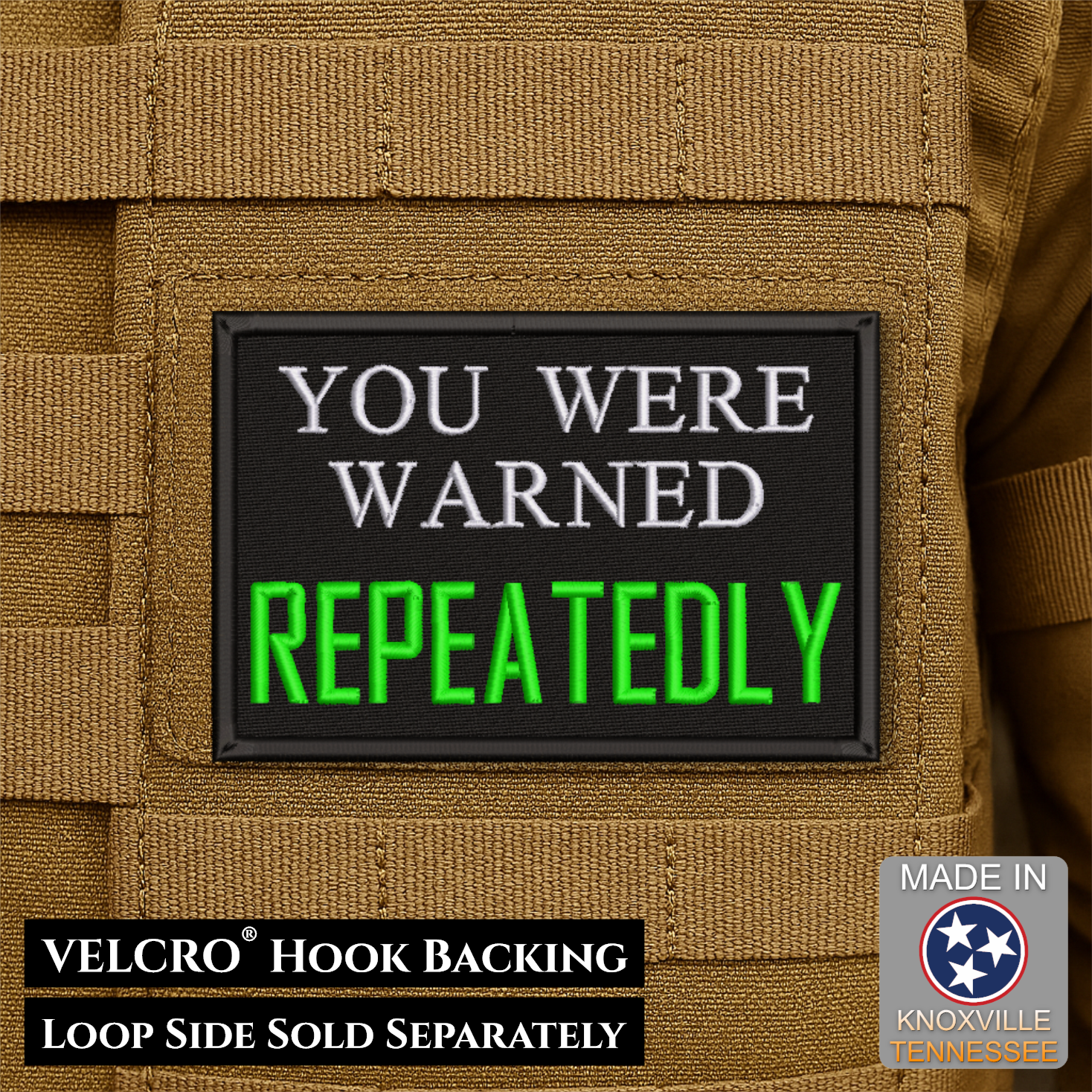 You Were Warned, Repeatedly Funny Morale Patch, 2x3" | Made in USA | VELCRO® Brand Hook Backing