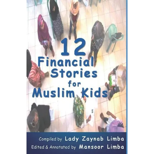 12 Financial Stories for Muslim Kids - Paperback