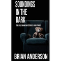 Soundings in the Dark - Paperback