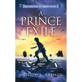 A Prince in Exile - Paperback