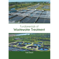 Fundamentals of Wastewater Treatment - Hardcover